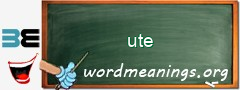 WordMeaning blackboard for ute